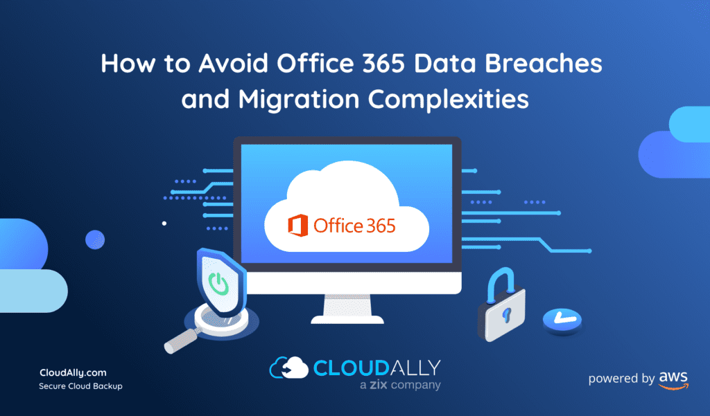 Office 365 Data Breaches | CloudAlly