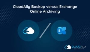 exchange online archiving | CloudAlly