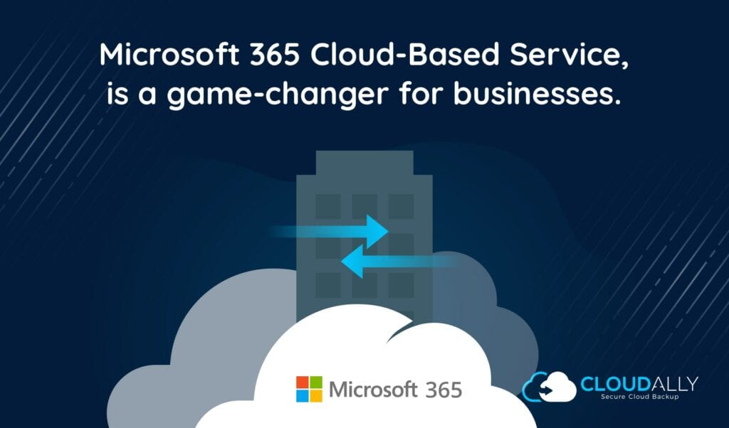 Office 365 Cloud-Based Service | CloudAlly