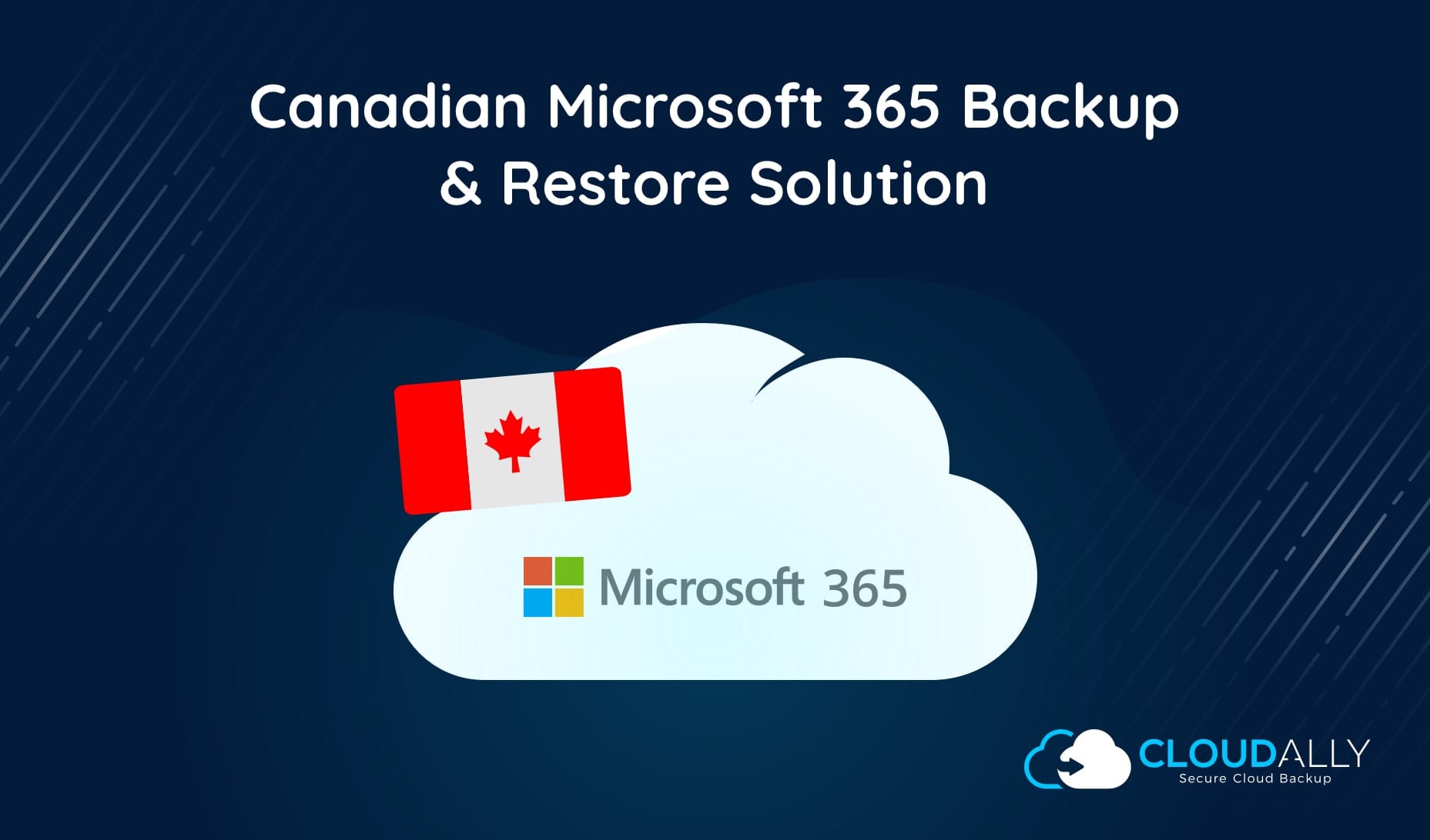 Canadian Office 365 Backup | CloudAlly