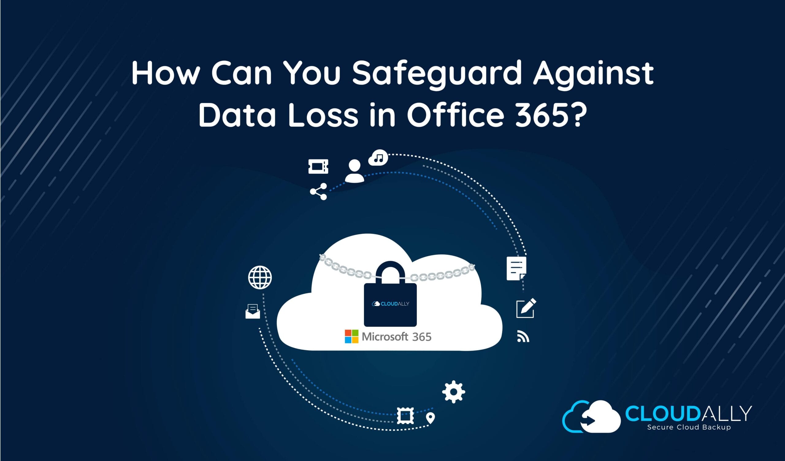 Office 365 data loss | CloudAlly