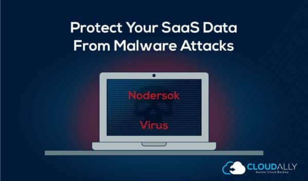 Malware threats to data | CloudAlly