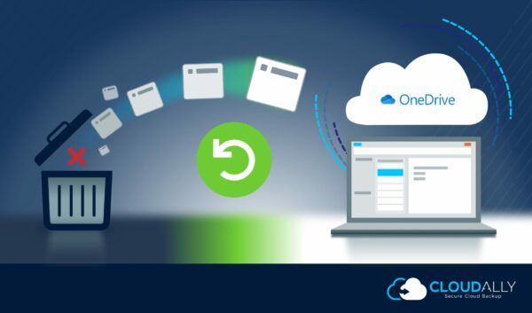 Recover Deleted OneDrive Files | CloudAlly