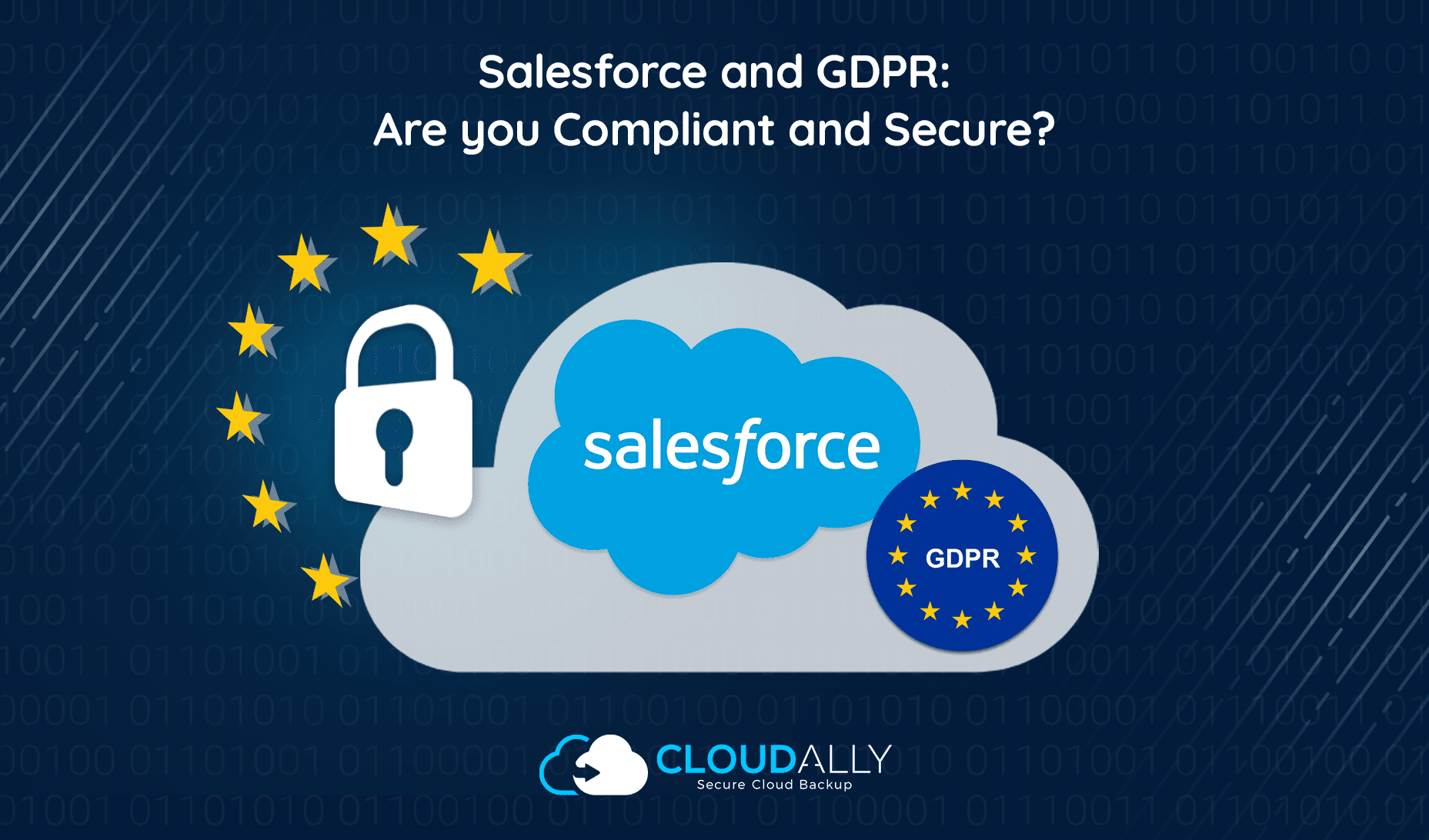 Secure Salesforce with GDPR compliance | CloudAlly