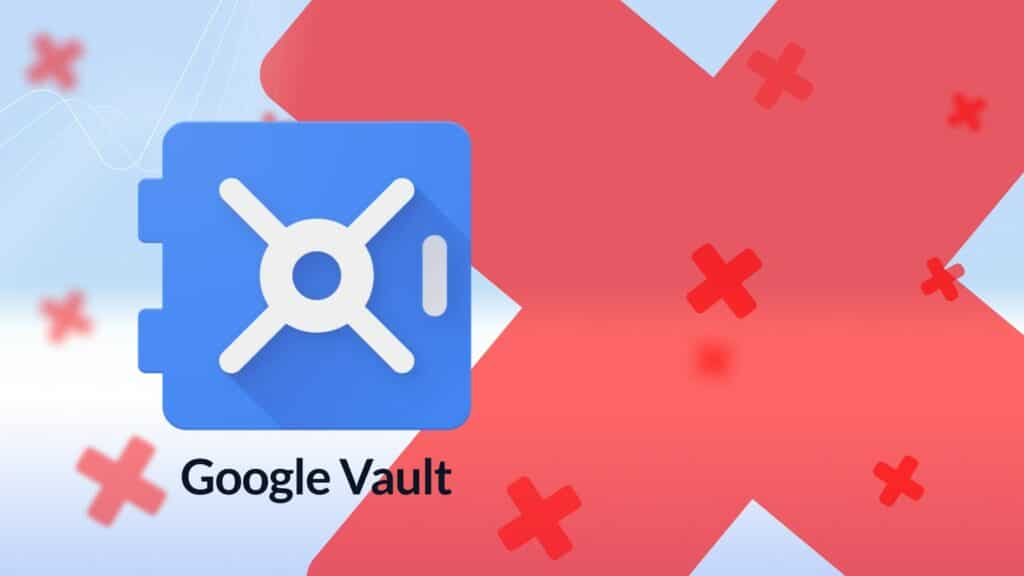 what is google vault? how does google vault work