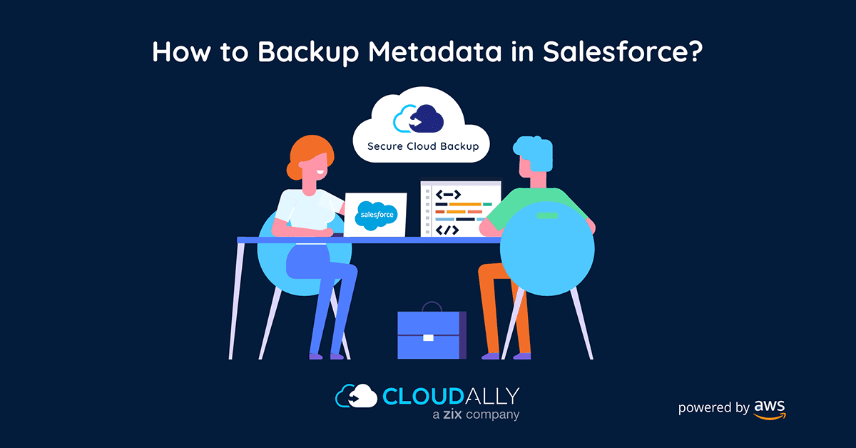 how to backup metadata in salesforce | CloudAlly