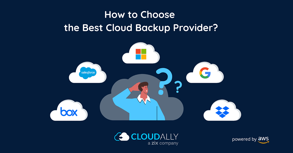 how to choose the best cloud backup provider? | CloudAlly