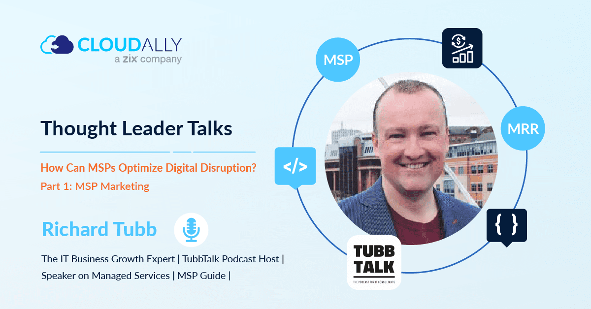 How Can MSPs Optimize Digital Disruption? Part 1 | CloudAlly