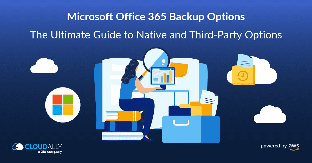 Microsoft office 365 backup tools - Learn more about Backup & Recovery