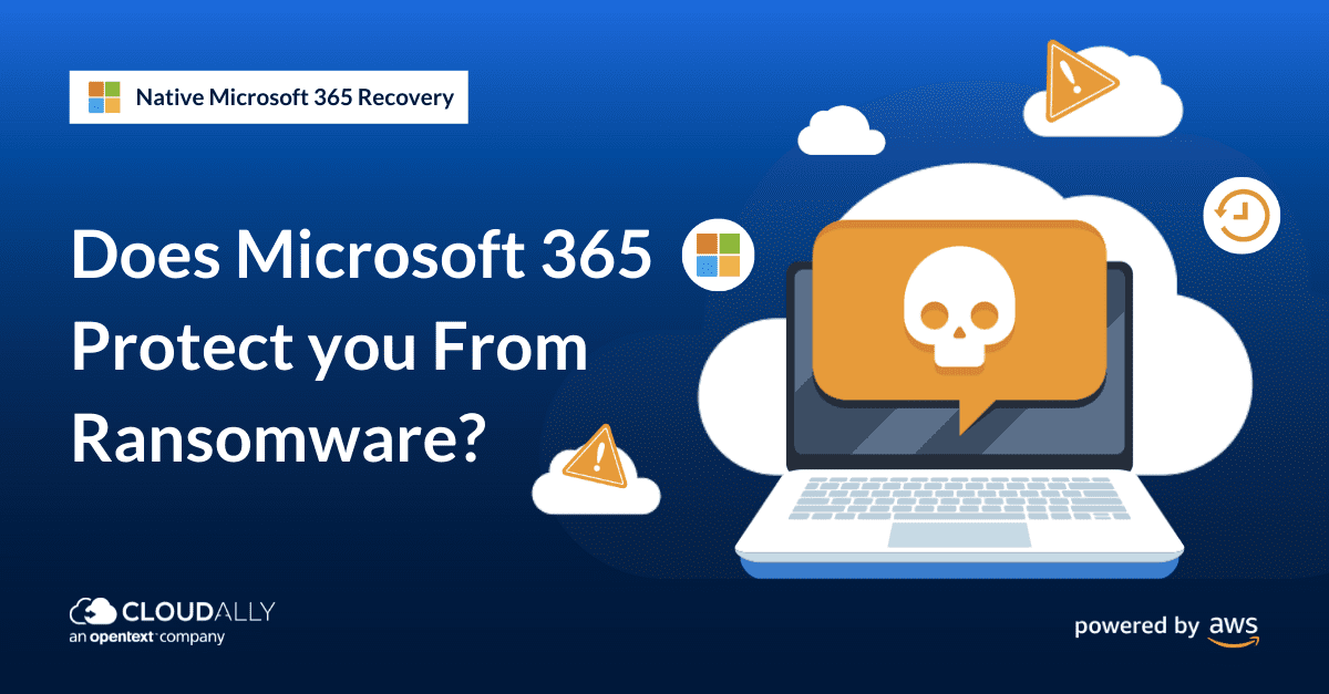 microsoft office 365 ransomware protection ransomware detection ransomware recovery | CloudAlly